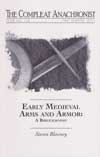 CA 0150: Early Medieval Arms and Armour. A bibliography