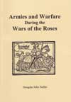 Armies and Warfare during the Wars of the Roses