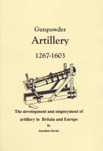 Gunpowder Artillery 1267-1603