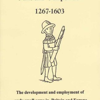 Guns and Gunpowder 1267-1603
