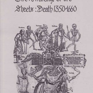 The Shaking of the Sheets; Death 1350-1660