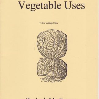 Early 17th Century Vegetable uses