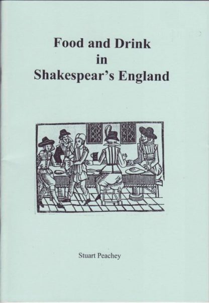 Food and Drink in Shakespear's England
