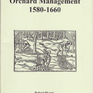 Orchard Management 1580 - 1660
