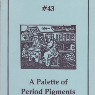 CA 0043: A Palette of Period Pigments