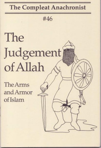 CA 0046: The Judgment of Allah - The arms and armor of Islam