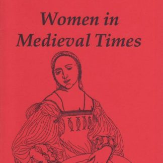 CA 0049: Women in Medieval Times