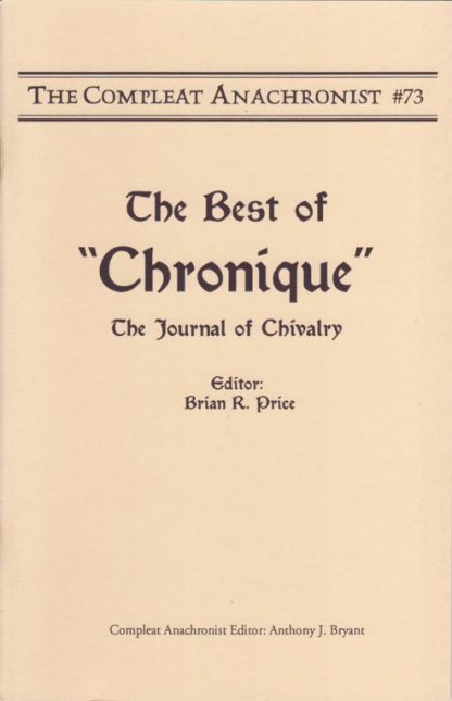CA 0073: The Best of "Chronique" - The Journal of Chivalry