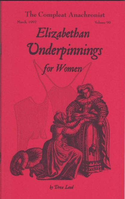 CA 0090: Elizabethan Underpinnings for Women