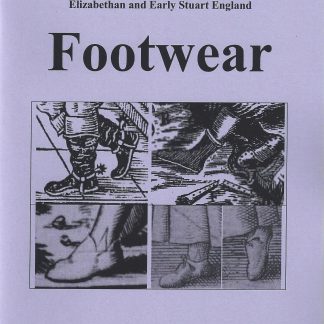 Clothes of the Common People in Elizabethan and Early Stuart England Vol 20: Footwear