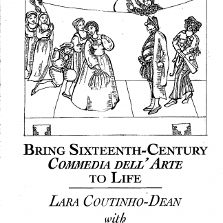 CA 0173: Bring Sixteenth-Century Commedia Dell' Arte to Life
